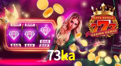 Desvendando o Mundo dos Jogos Virtuais na 73ka